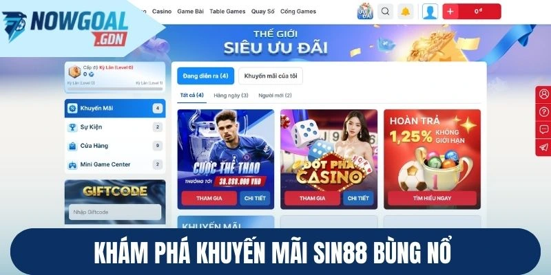 Khám phá khuyến mãi Sin88 bùng nổ