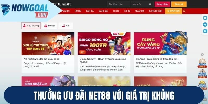 Thưởng ưu đãi Net88 với giá trị khủng