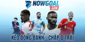 Kèo Đồng Banh – Chấp 0 Trái: Hướng Dẫn Đọc Cho Người Mới