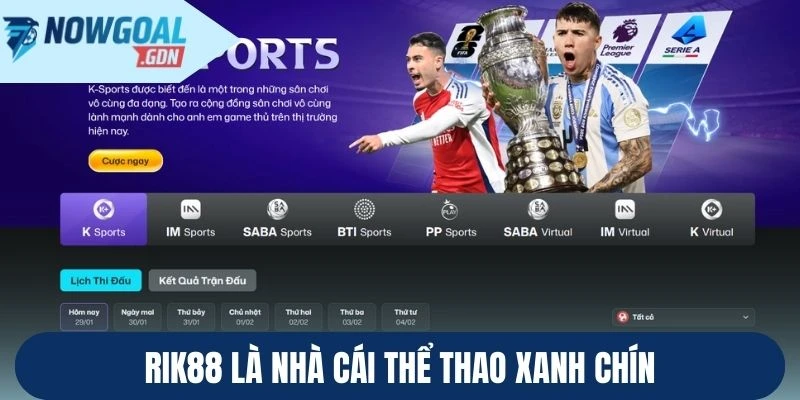 Rik88 là nhà cái thể thao xanh chín