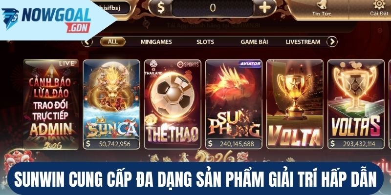 Sunwin cung cấp đa dạng sản phẩm giải trí hấp dẫn