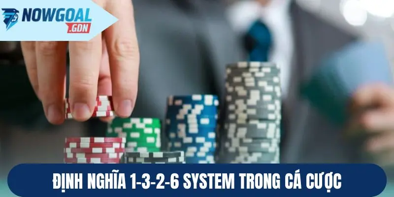 Định nghĩa 1-3-2-6 System trong cá cược