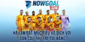 Hà Lan Đặt Mục Tiêu Vô Địch Với Dàn Cầu Thủ Trẻ Tài Năng