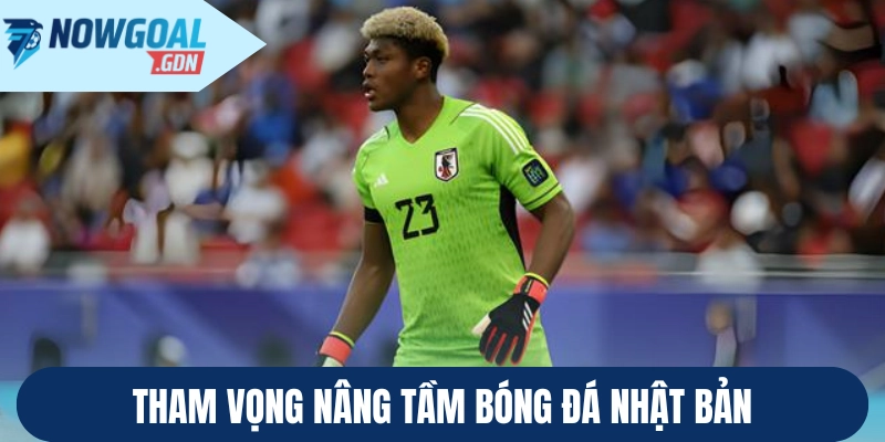 Tham vọng nâng tầm bóng đá Nhật Bản