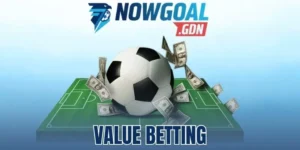 Value Betting – Cược Vào Vị Trí Có Khả Năng Thắng Cao Hơn